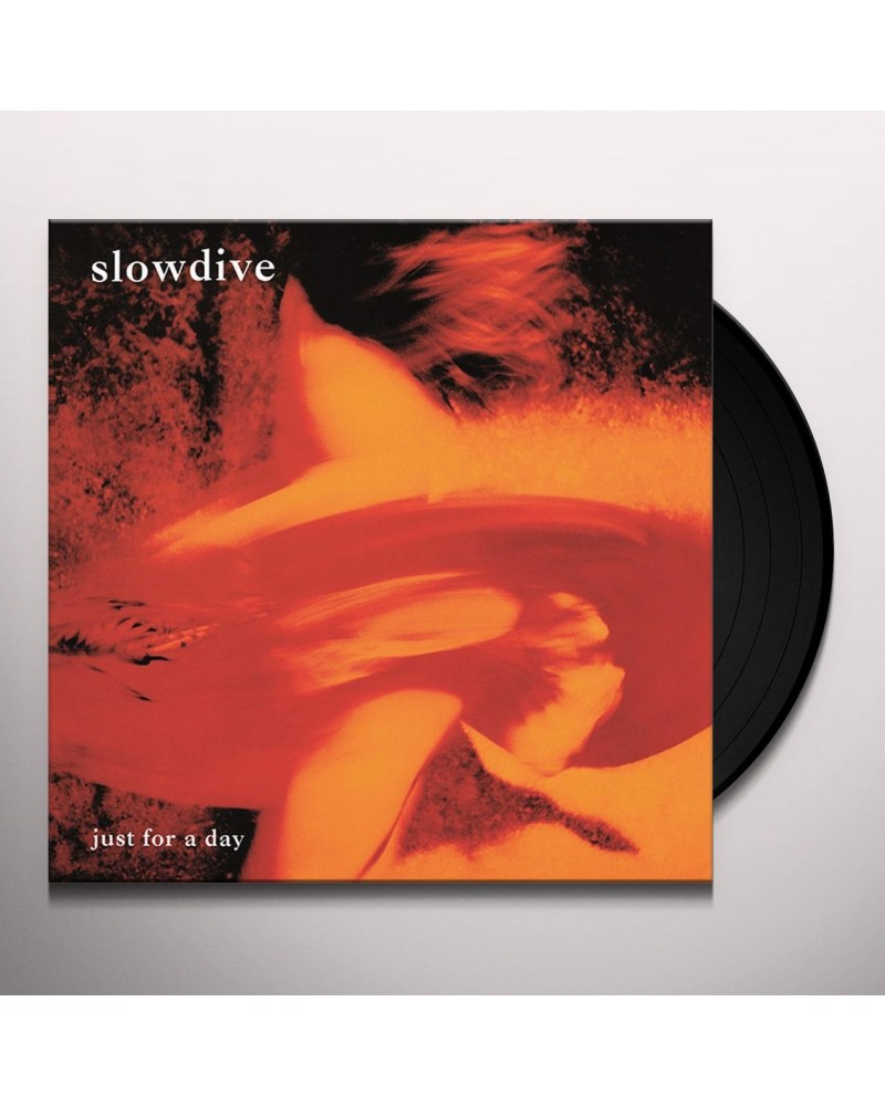 Slowdive JUST FOR A DAY (180G) Vinyl Record $18.50 Vinyl