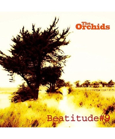 Orchids BEATITUDE 9 CD $5.67 CD