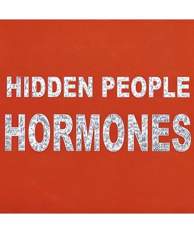 Hidden People HORMONES CD $4.99 CD