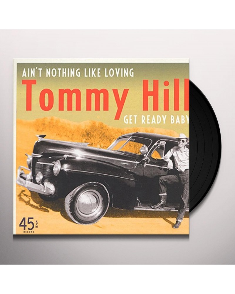 Tommy Hill AIN'T NOTHING LIKE LOVING Vinyl Record $6.75 Vinyl