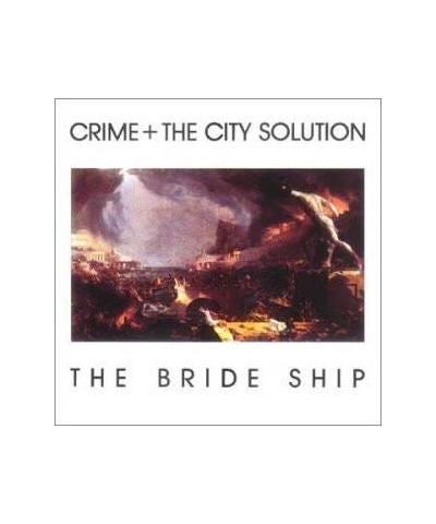 Crime & the City Solution BRIDE SHIP CD $6.24 CD