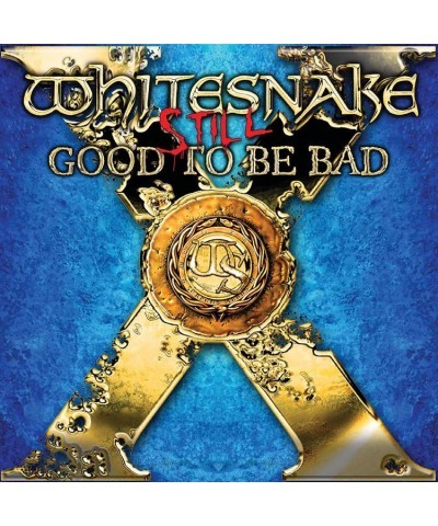 Whitesnake Still... Good To Be Bad CD $12.69 CD