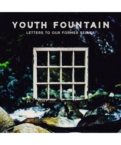 Youth Fountain Letters to Our Former Selves Vinyl Record $11.27 Vinyl