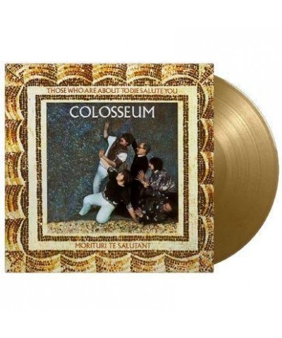 Colosseum Those Who Are About To Die Salute You (Gold Vinyl Record/180g $13.94 Vinyl