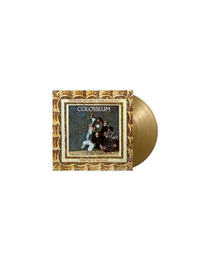 Colosseum Those Who Are About To Die Salute You (Gold Vinyl Record/180g $13.94 Vinyl