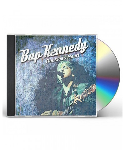 Bap Kennedy RECKLESS HEART CD $4.25 CD