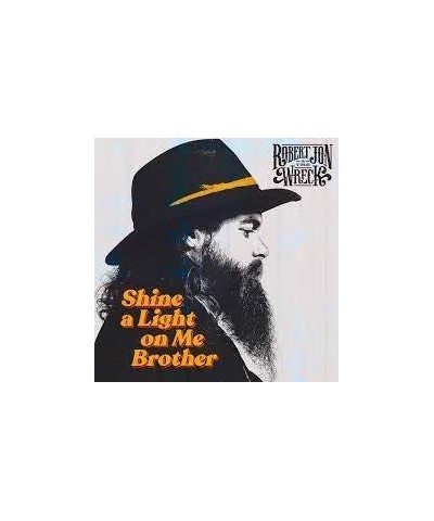 Robert Jon & the Wreck SHINE A LIGHT ON ME BROTHER CD $5.78 CD