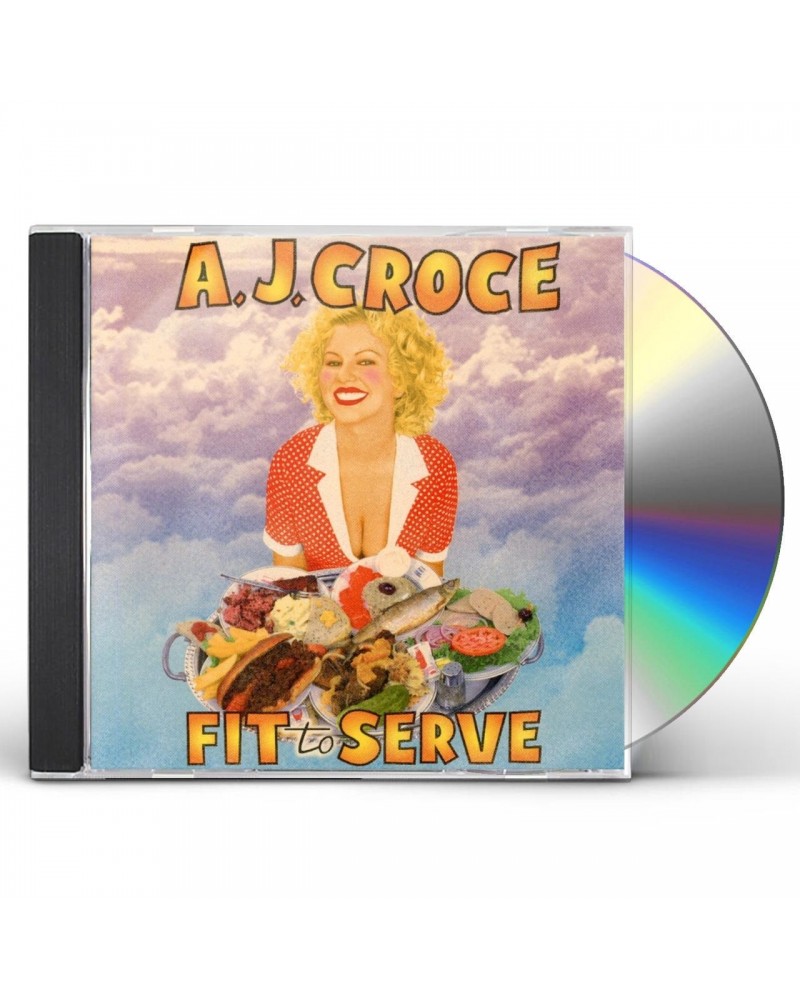 A.J. Croce FIT TO SERVE CD $4.72 CD