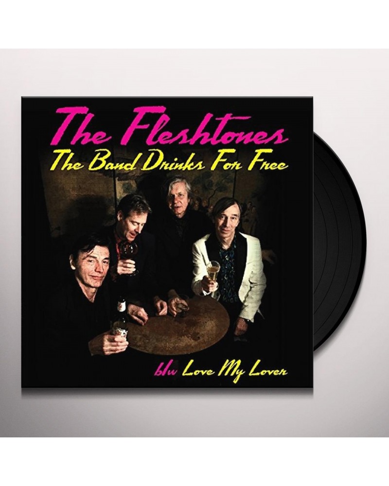 The Fleshtones BAND DRINKS FOR FREE - 45 Vinyl Record $4.61 Vinyl