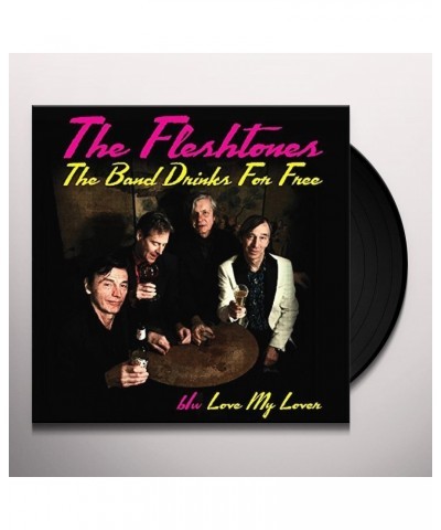 The Fleshtones BAND DRINKS FOR FREE - 45 Vinyl Record $4.61 Vinyl