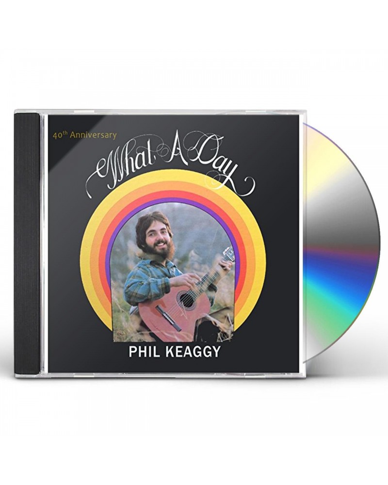 Phil Keaggy WHAT A DAY (40TH ANNIVERSARY) CD $4.16 CD