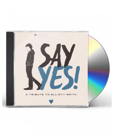 SAY YES!: A TRIBUTE TO ELLIOTT SMITH / VARIOUS SAY YES: A TRIBUTE TO ELLIOTT SMITH / VARIOUS CD $4.25 CD