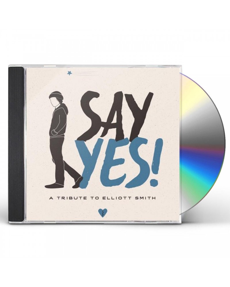 SAY YES!: A TRIBUTE TO ELLIOTT SMITH / VARIOUS SAY YES: A TRIBUTE TO ELLIOTT SMITH / VARIOUS CD $4.25 CD