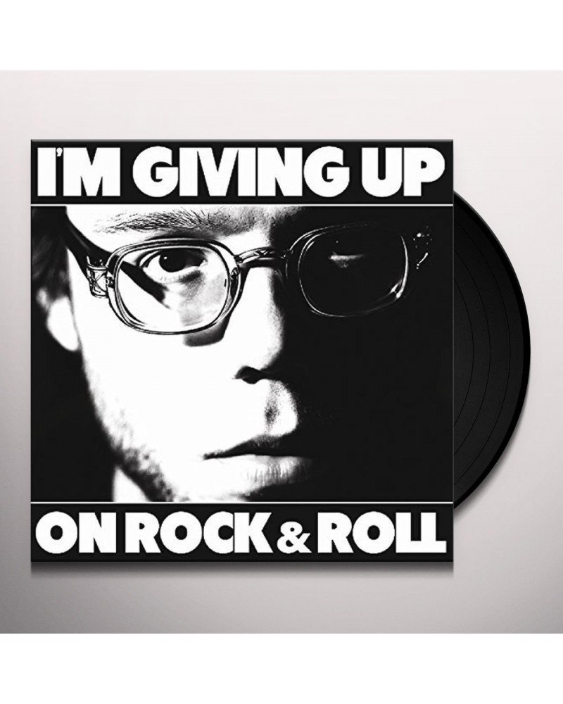 Christopher the Conquered I'm Giving Up On Rock & Roll Vinyl Record $9.70 Vinyl