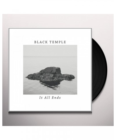 Black Temple It All Ends Vinyl Record $12.96 Vinyl