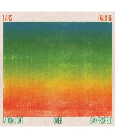 Lars Finberg MOONLIGHT OVER BAKERSFIELD CD $7.25 CD