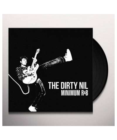 The Dirty Nil Minimum R&B Vinyl Record $9.02 Vinyl