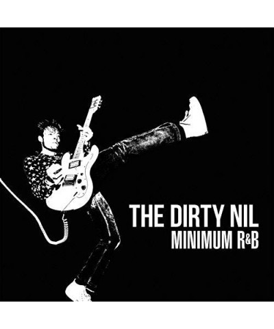 The Dirty Nil Minimum R&B Vinyl Record $9.02 Vinyl