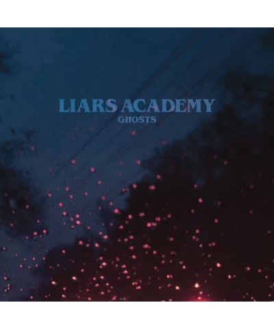 Liars Academy LP - Ghosts (Vinyl) $25.81 Vinyl