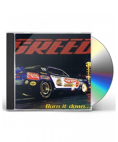 Greed BURN IT DOWN CD $3.93 CD