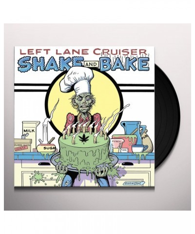 Left Lane Cruiser Shake and Bake Vinyl Record $6.88 Vinyl