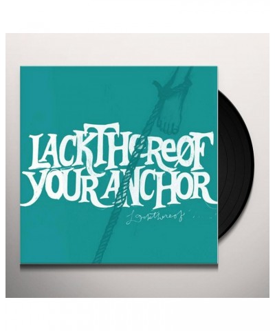 Lackthereof Your Anchor Lp Vinyl Record $5.83 Vinyl