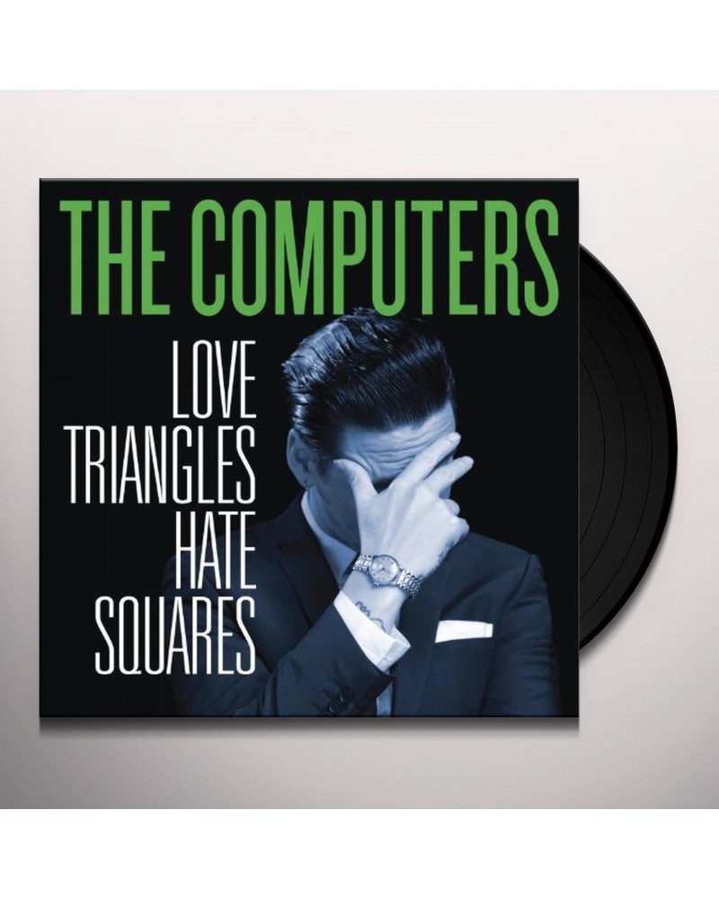 Computers Love Triangles Hate Squares Vinyl Record $11.22 Vinyl