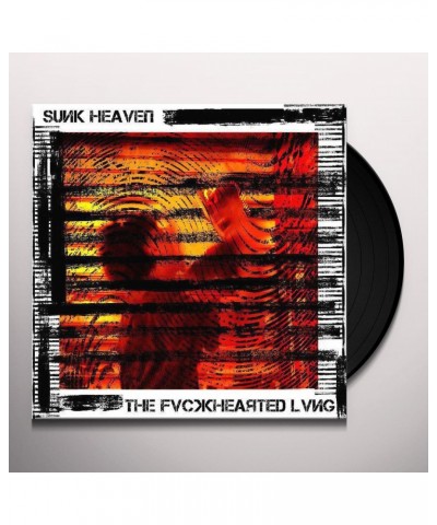 Sunk Heaven FVCKHEARTED LVNG Vinyl Record $6.29 Vinyl