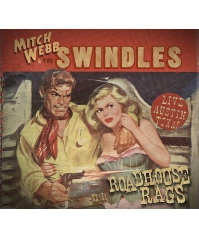 Mitch Webb and the Swindles Live at Roadhouse Rags CD $3.30 CD