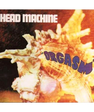 Head Machine Orgasm Vinyl Record $7.09 Vinyl