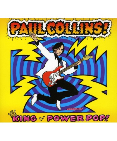 Paul Collins KING OF POWER POP CD $7.99 CD