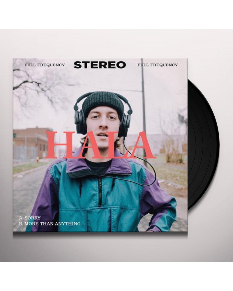 Hala SORRY / MORE THAN ANYTHING Vinyl Record $3.78 Vinyl