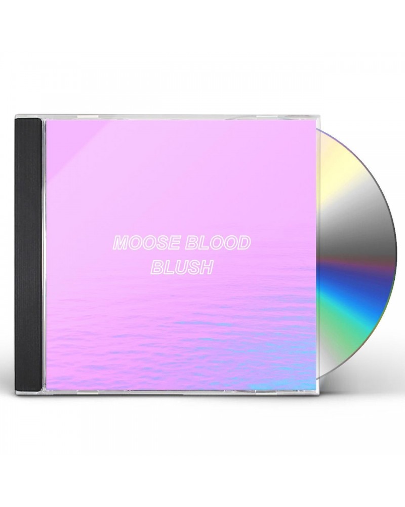 Moose Blood BLUSH CD $5.89 CD