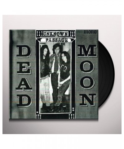 Dead Moon UNKNOWN PASSAGE Vinyl Record $10.05 Vinyl