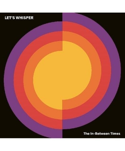 Let's Whisper In-Between Times vinyl record $10.04 Vinyl