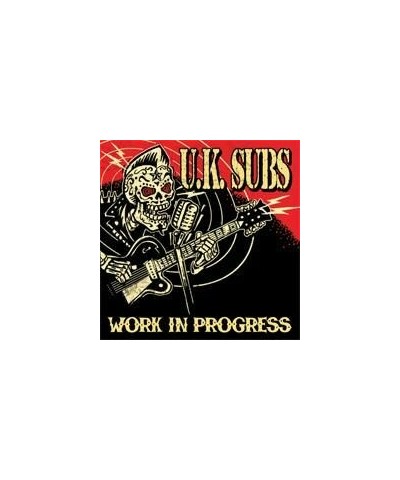 U.K. Subs Work In Progress - CD $5.73 CD