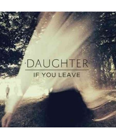 Daughter If You Leave CD $5.20 CD