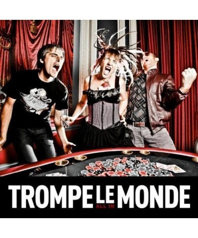 Trompe Le Monde ALL IN - TROMPE LE MONDE (CD) $5.62 CD