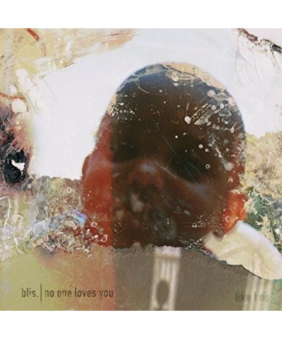 Blis NO ONE LOVES YOU CD $5.40 CD