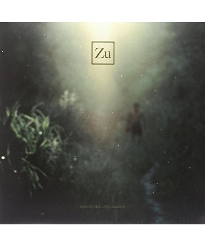 Zu GOODNIGHT CIVILIZATION Vinyl Record $4.29 Vinyl