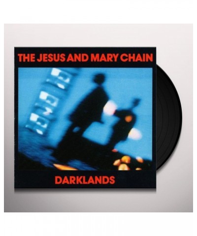 The Jesus and Mary Chain Darklands Vinyl Record $6.91 Vinyl