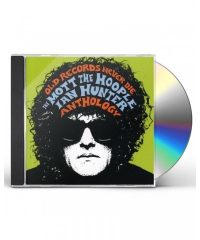 Mott The Hoople OLD RECORDS NEVER DIE: MOTT THE HOOPLE / IAN HUNTE CD $7.56 CD