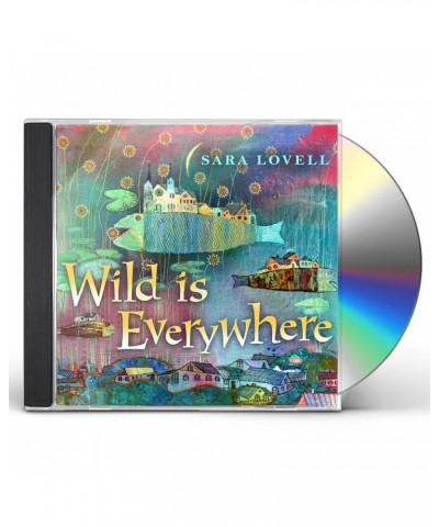 Sara Lovell WILD IS EVERYWHERE CD $5.22 CD